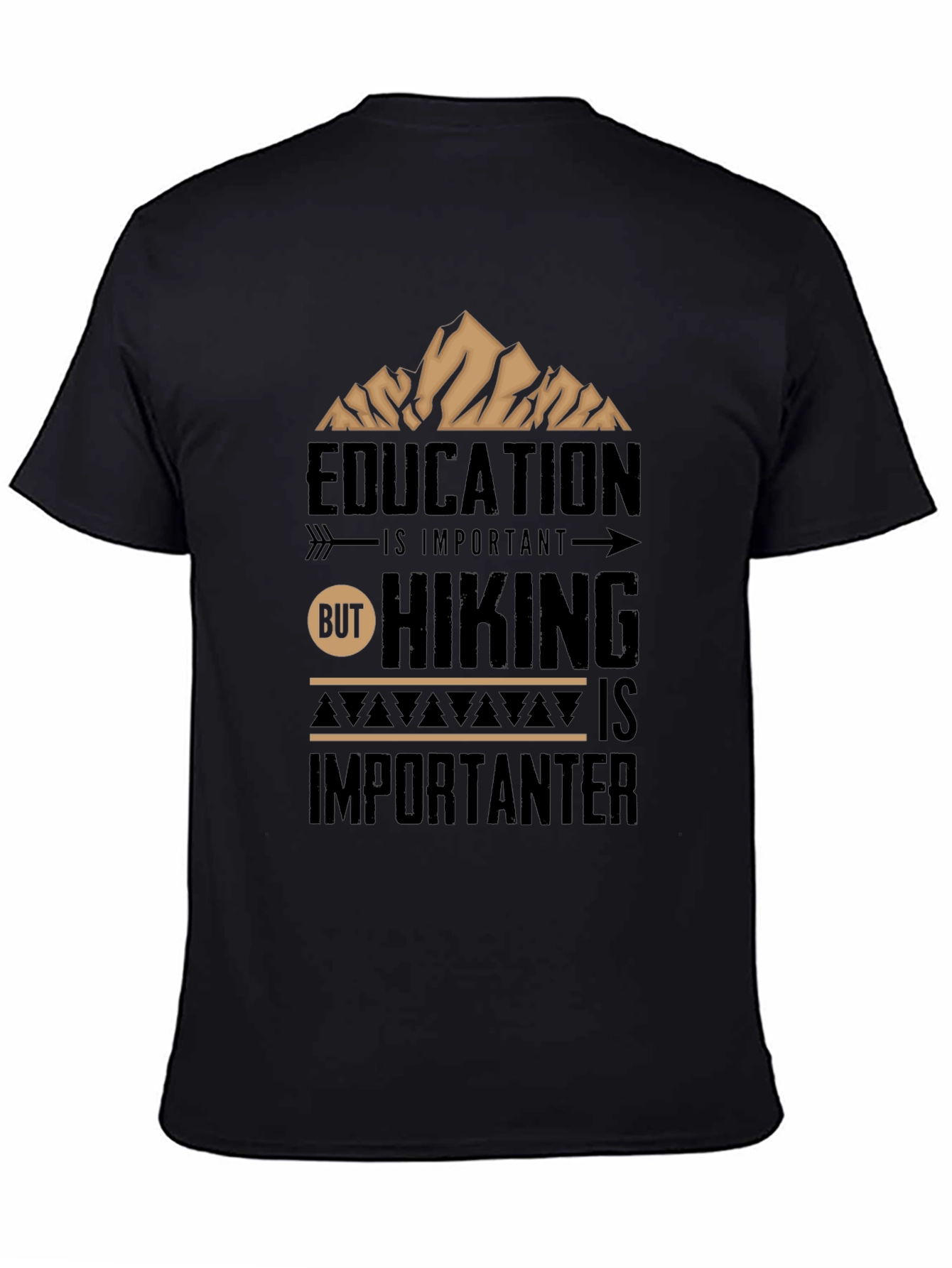 Hiking is Importanter Black T-Shirt