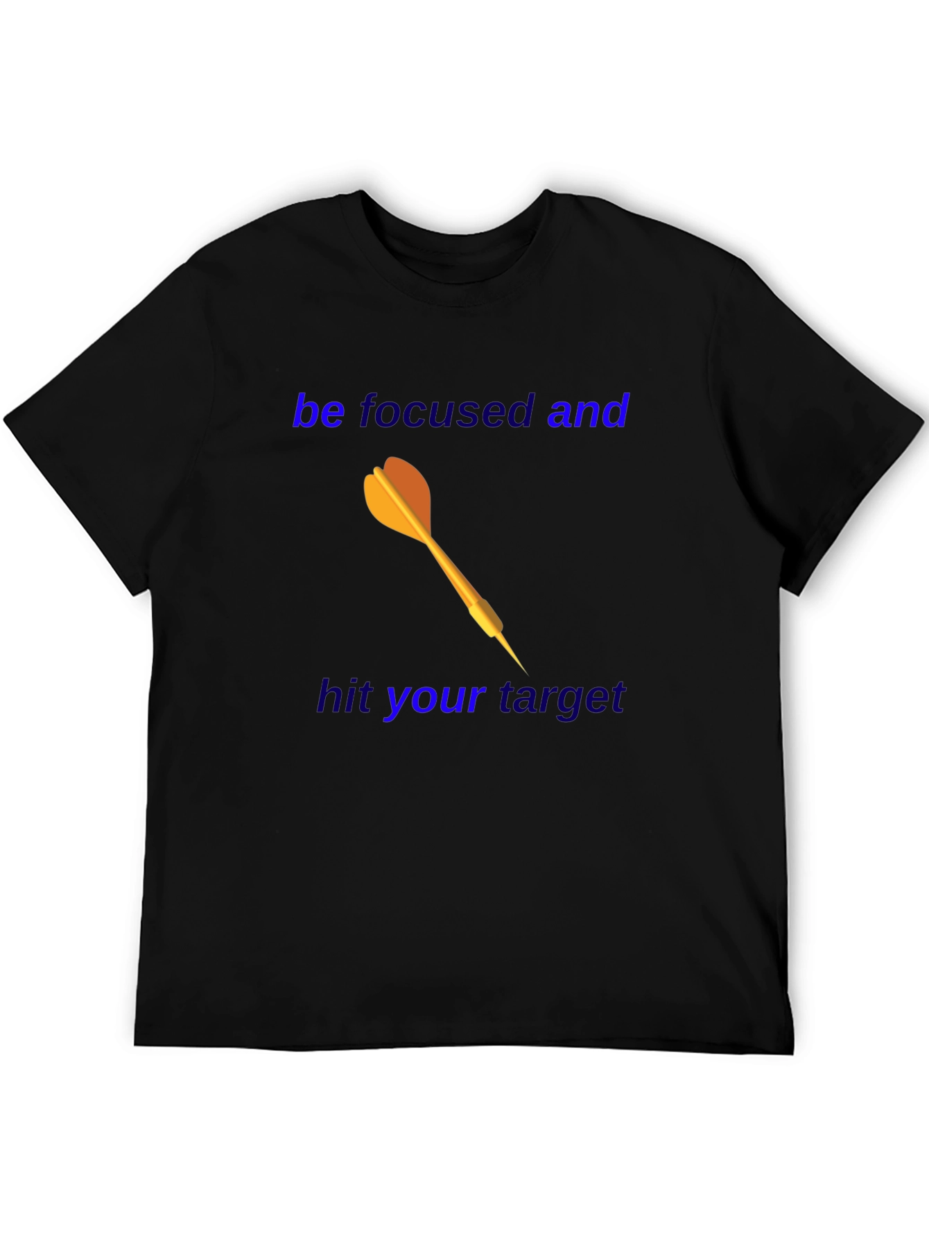 Motivational Dart T-Shirt - Focus and Achieve!