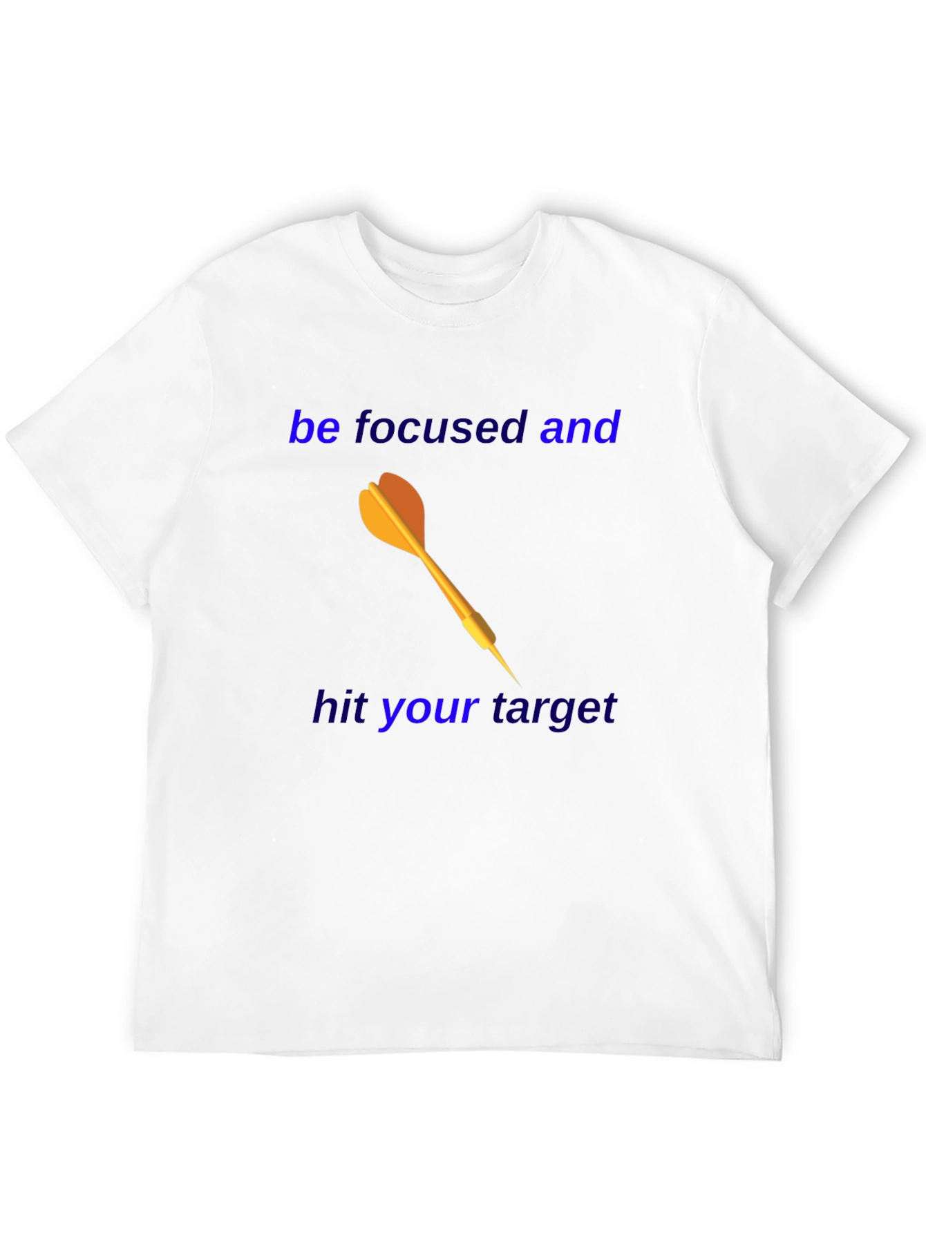 Motivational Dart T-Shirt - Focus and Achieve!