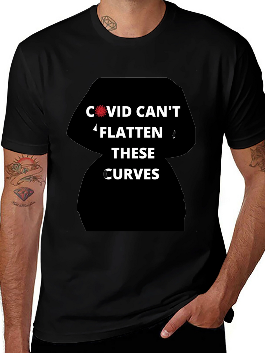 COVID Cant Flatten These Curves T-Shirt