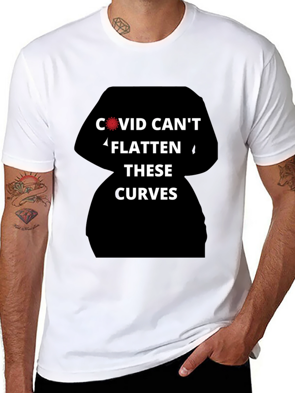 COVID Cant Flatten These Curves T-Shirt