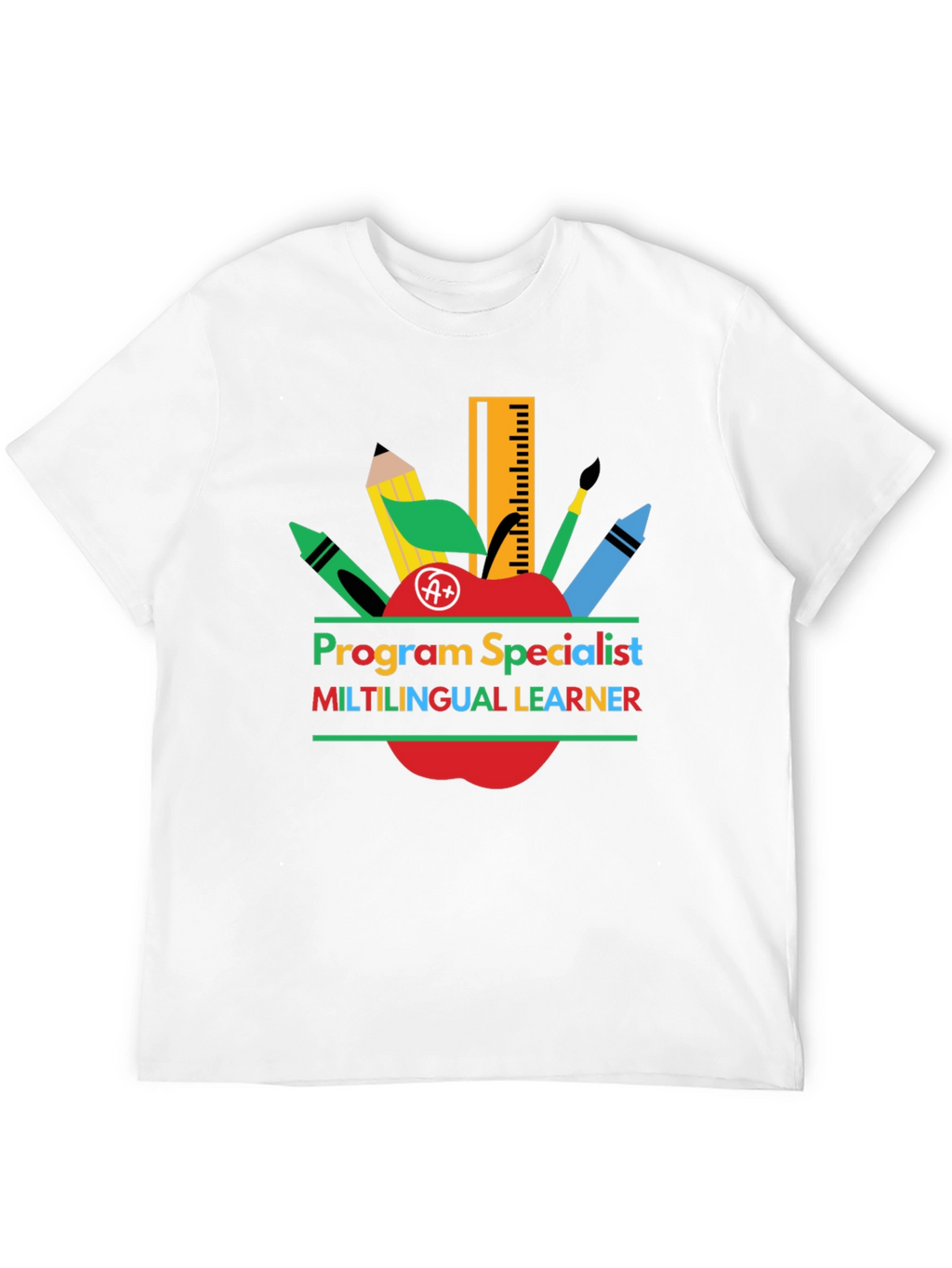 Program Specialist Multilingual Learner T-Shirt