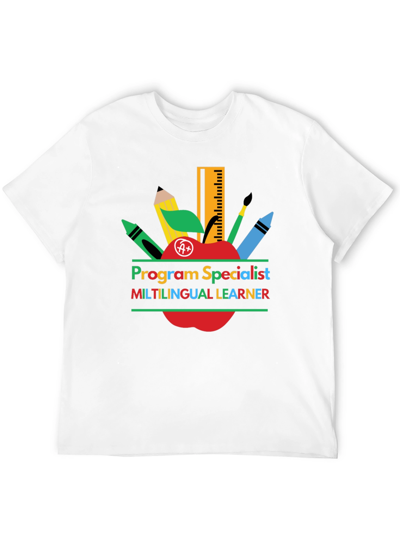 Program Specialist Multilingual Learner T-Shirt
