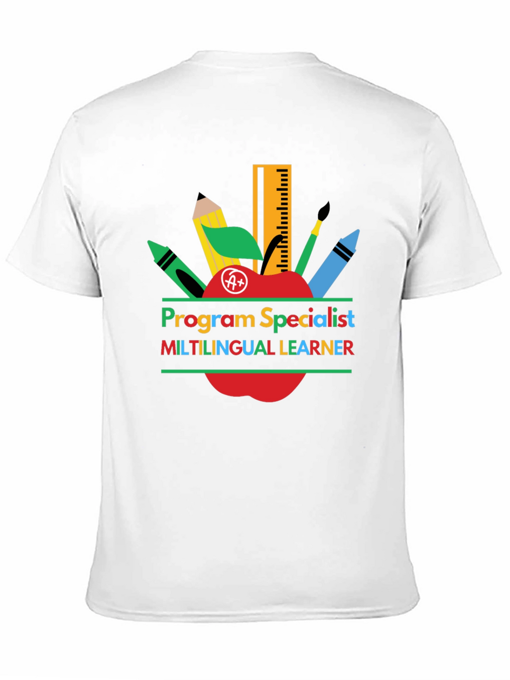 Program Specialist Multilingual Learner T-Shirt