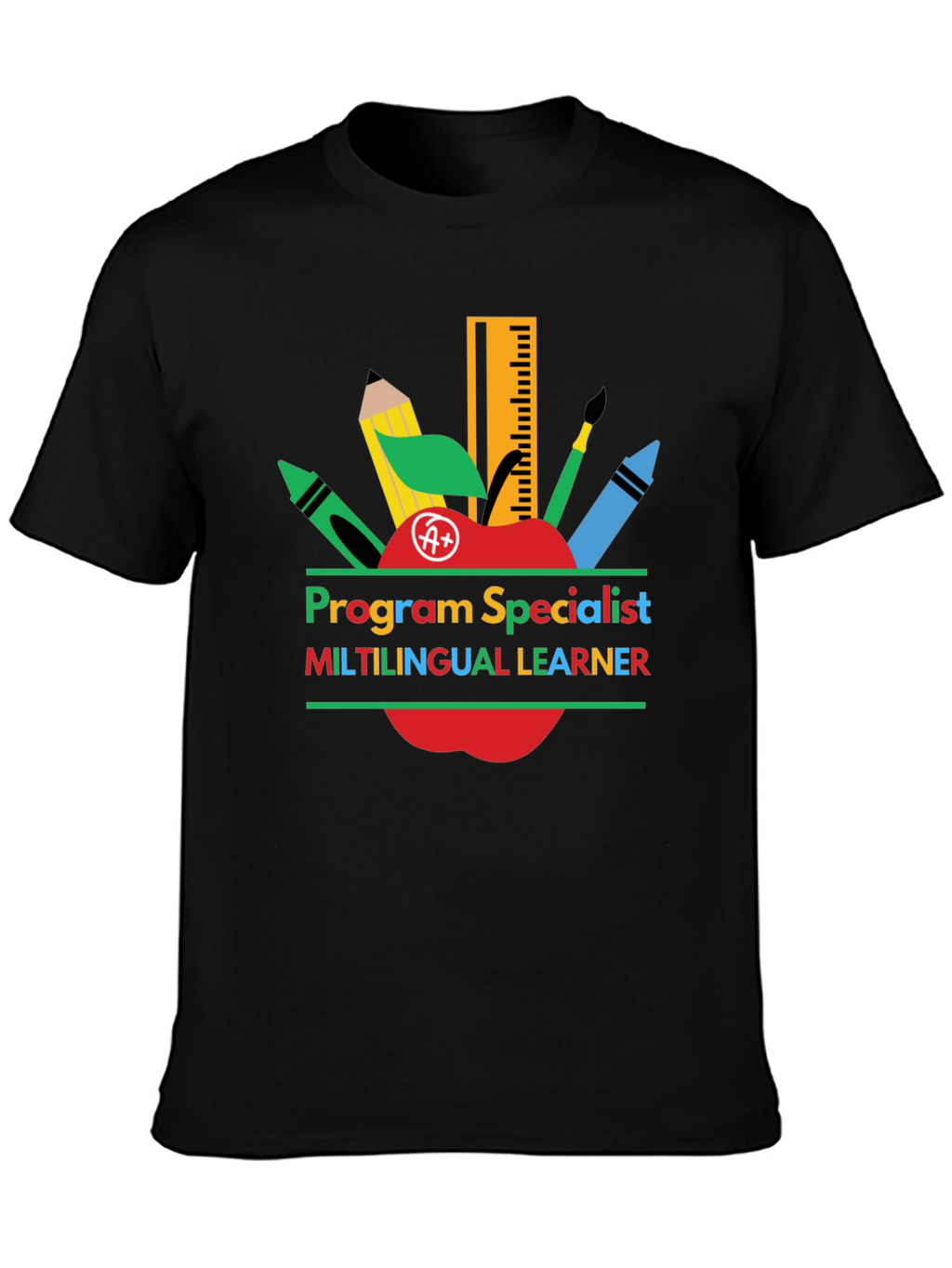 Program Specialist Multilingual Learner T-Shirt
