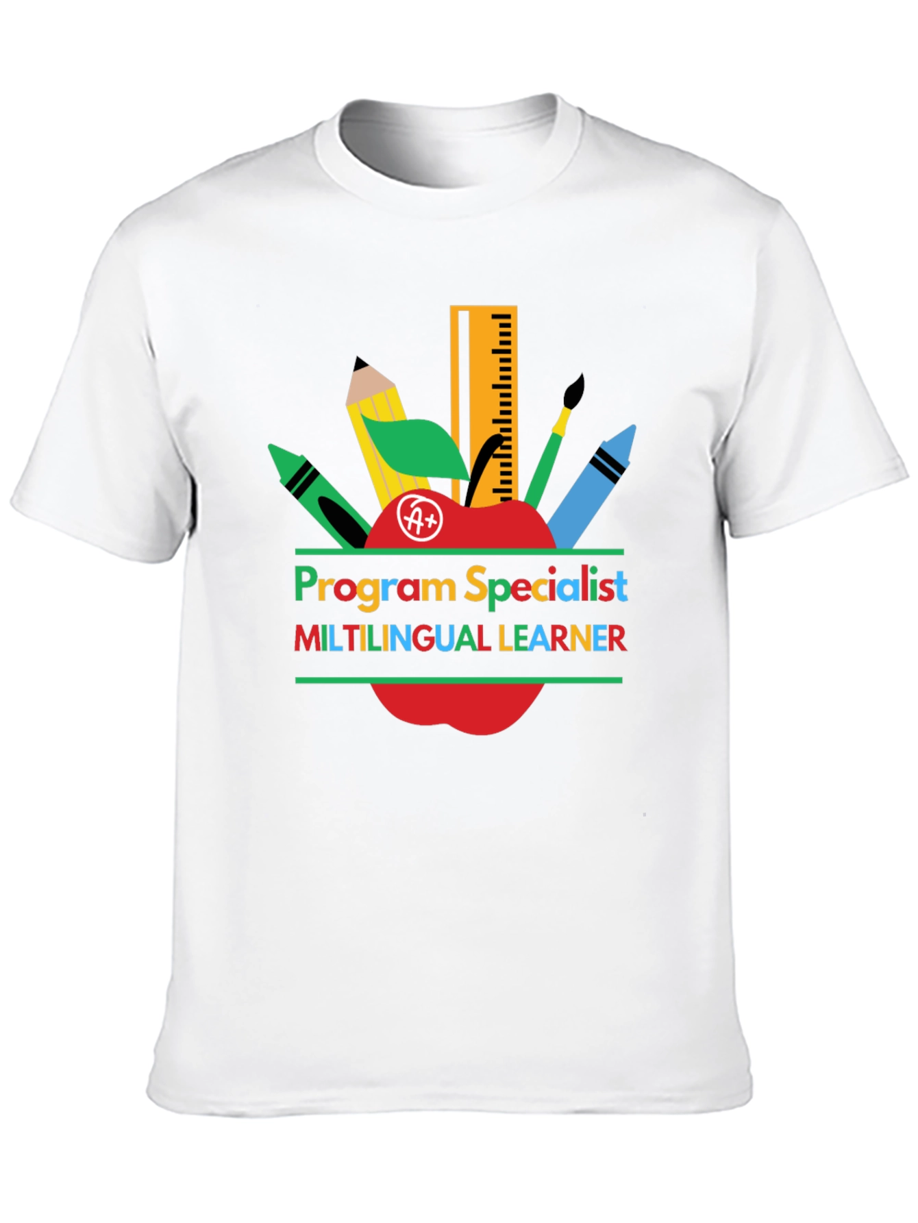 Program Specialist Multilingual Learner T-Shirt