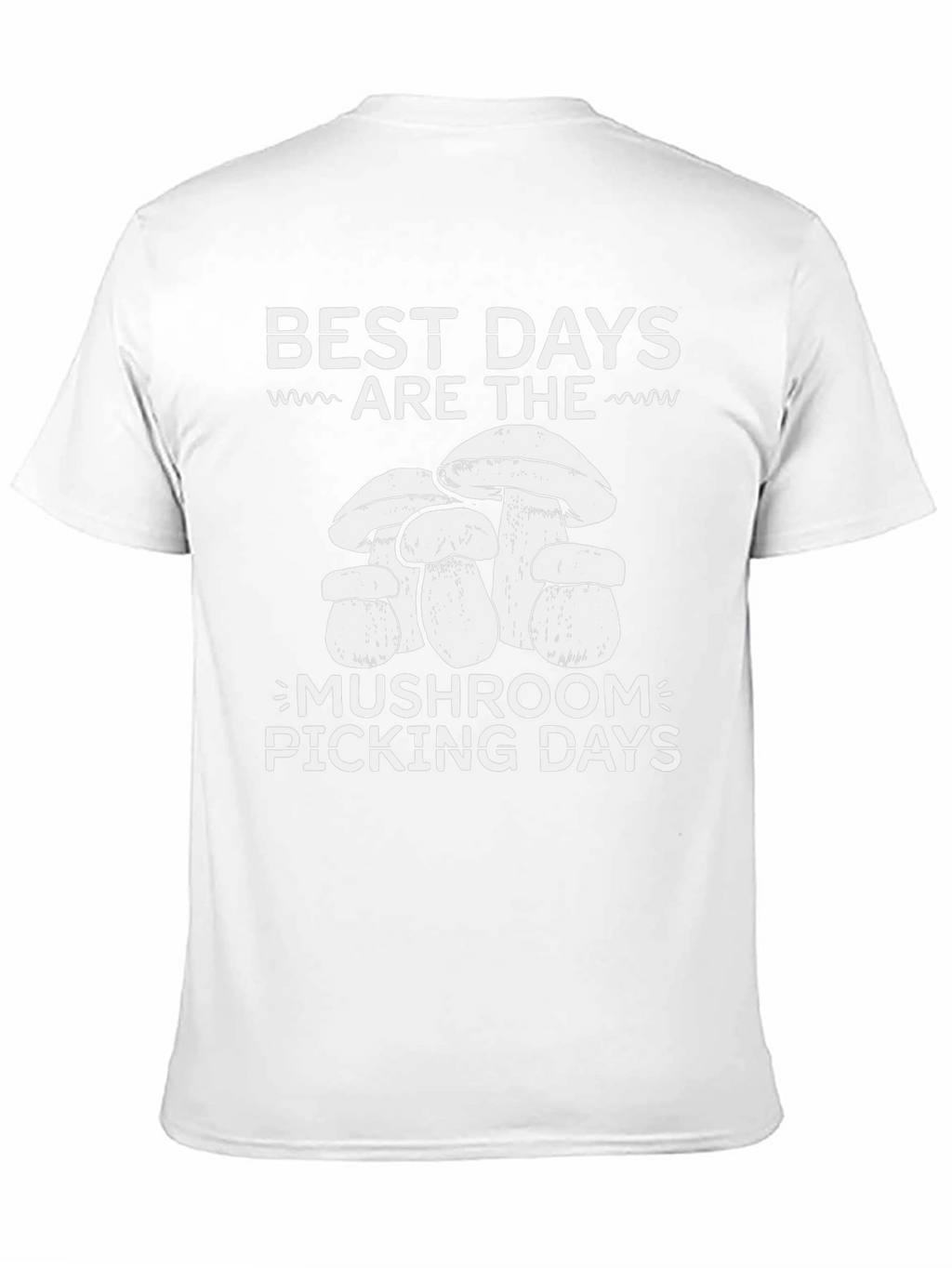 Mushroom Picking Days Graphic T-Shirt - Nature Lover Tee
