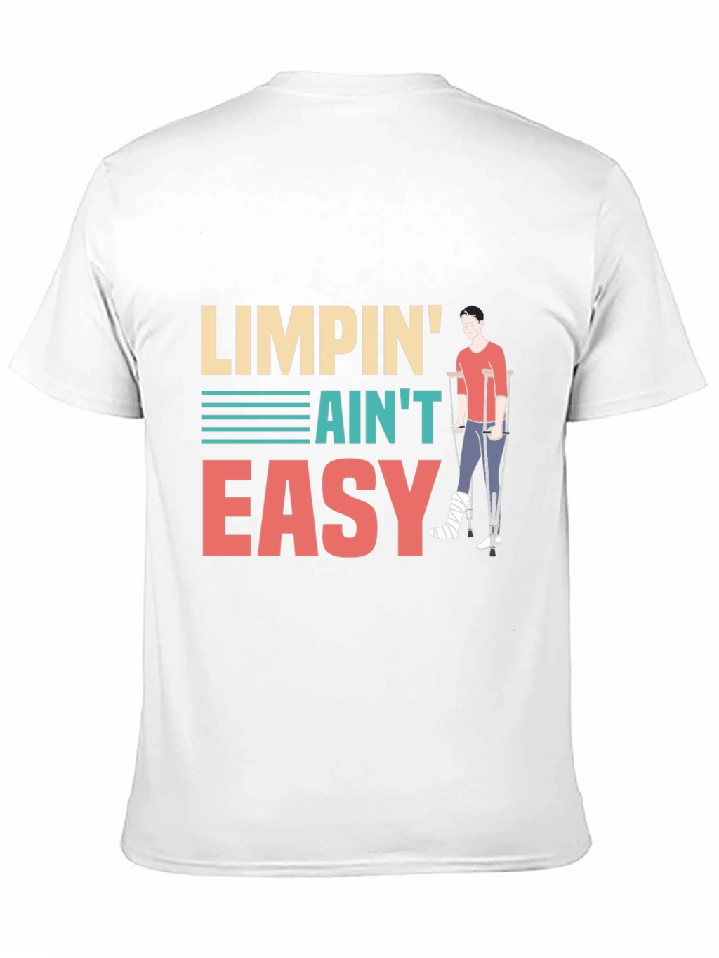 Limpin Aint Easy Graphic T-Shirt