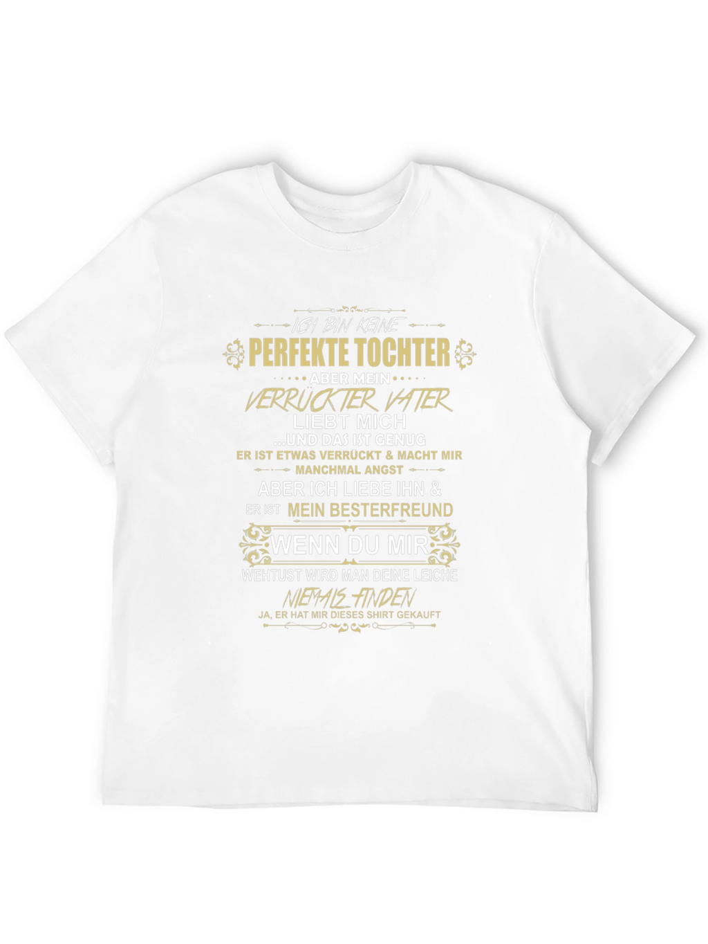 Ich Bin Keine Perfekte Tochter Graphic T-Shirt