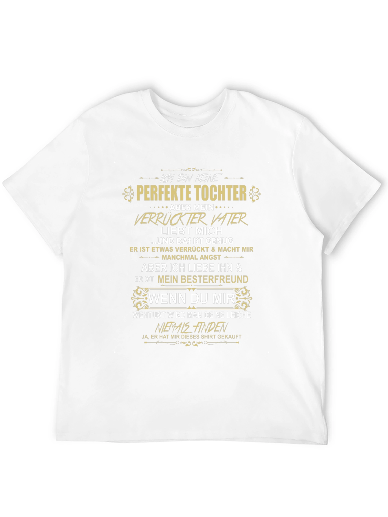 Ich Bin Keine Perfekte Tochter Graphic T-Shirt