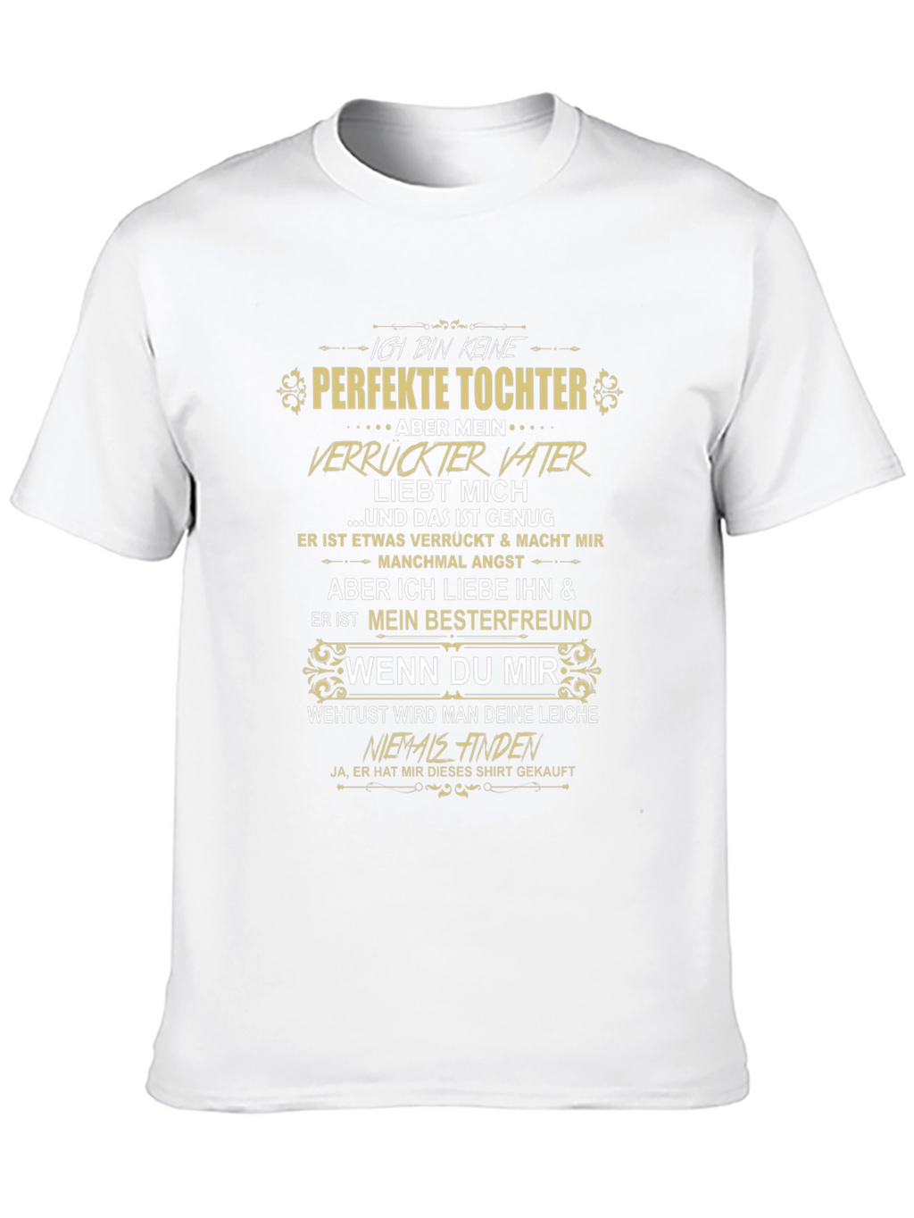 Ich Bin Keine Perfekte Tochter Graphic T-Shirt