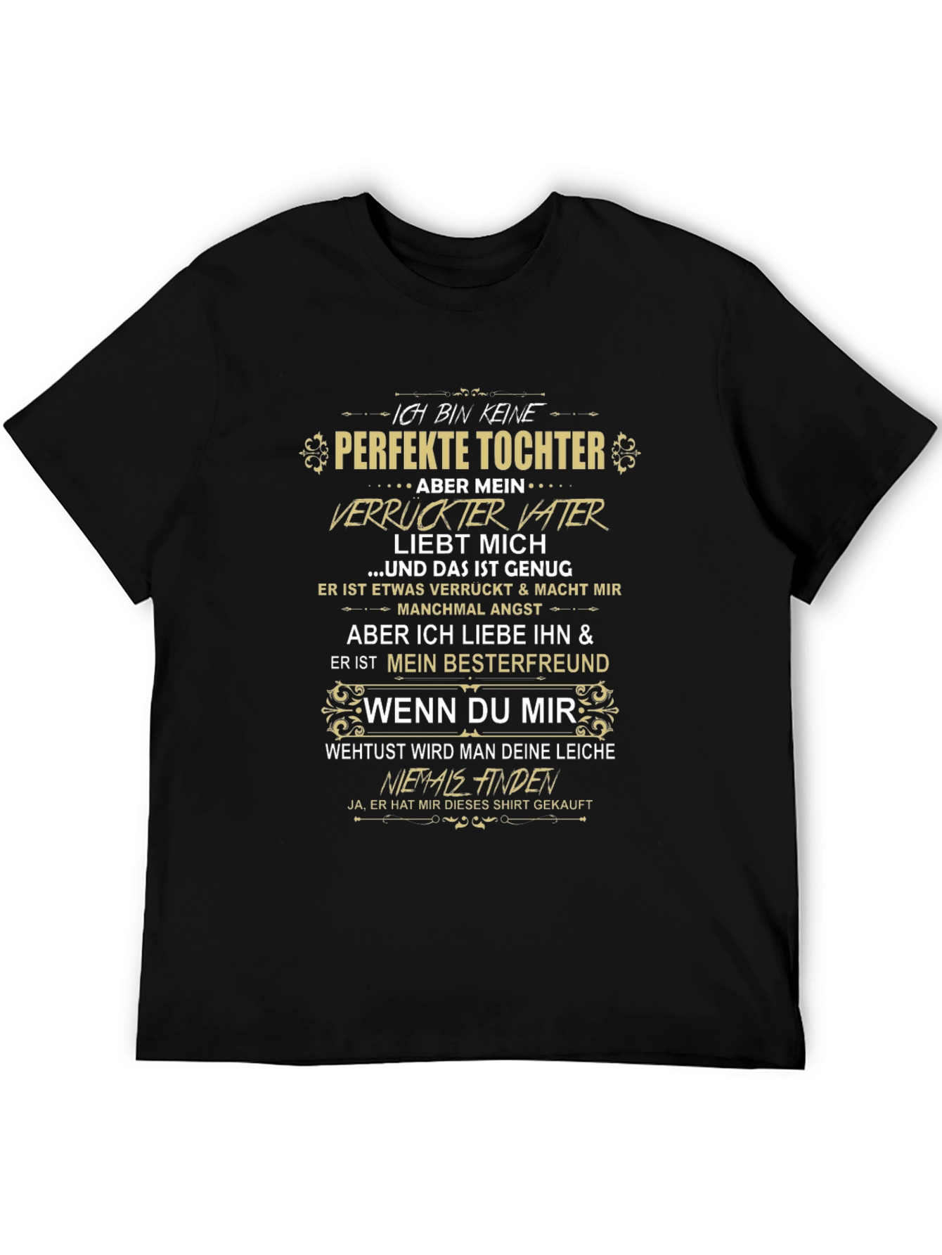 Ich Bin Keine Perfekte Tochter Graphic T-Shirt