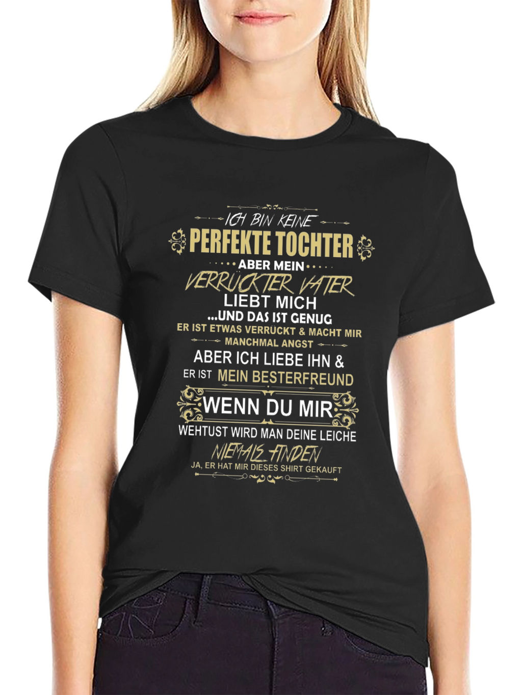 Ich Bin Keine Perfekte Tochter Graphic T-Shirt