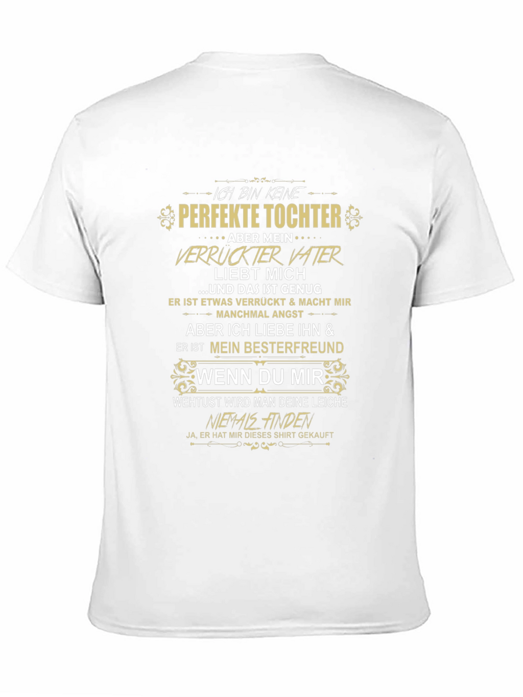 Ich Bin Keine Perfekte Tochter Graphic T-Shirt
