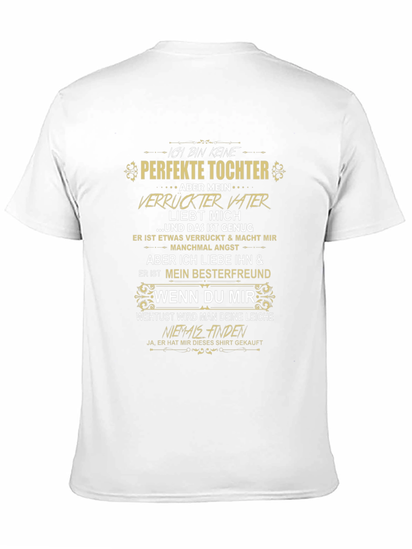 Ich Bin Keine Perfekte Tochter Graphic T-Shirt