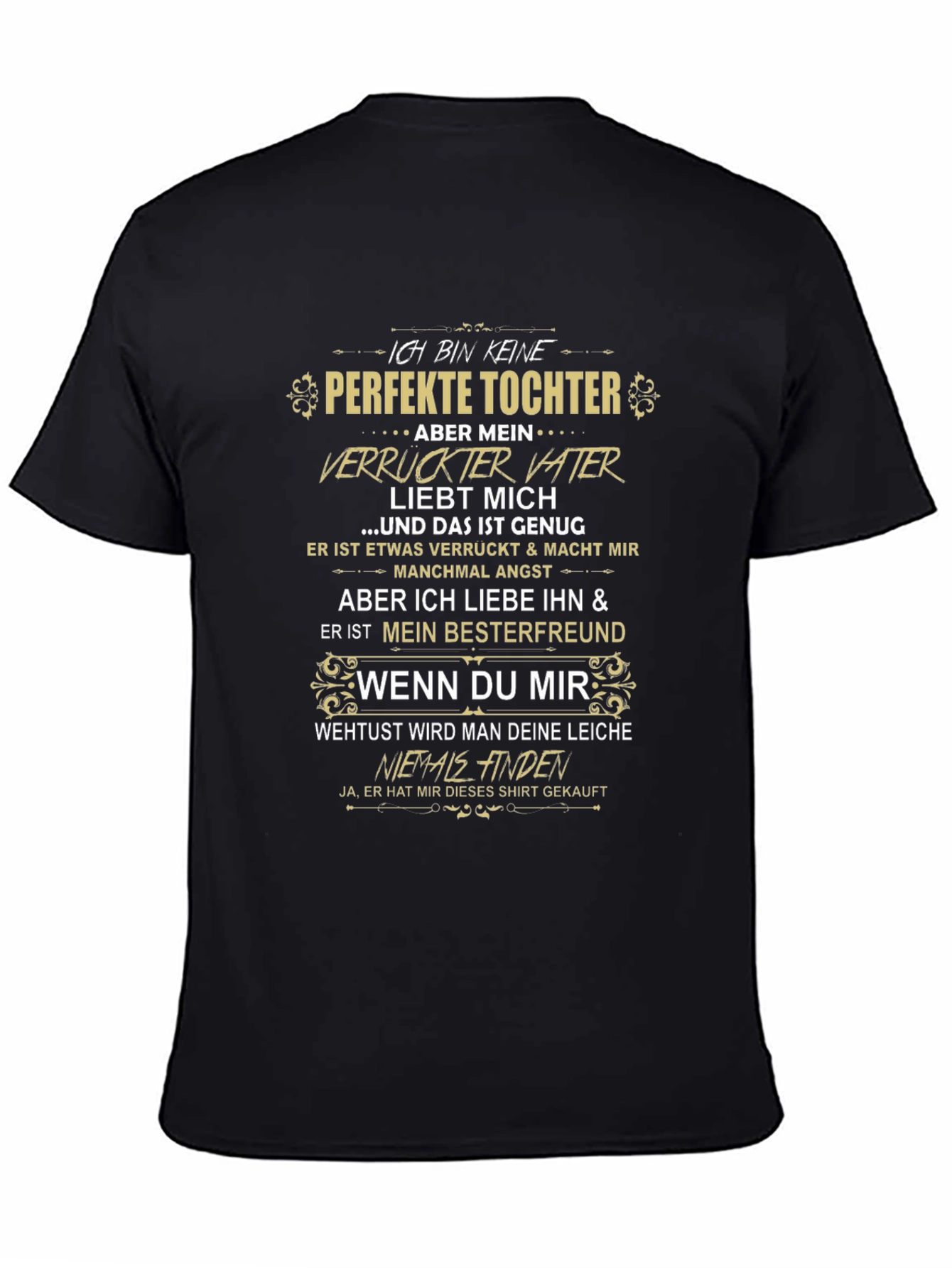 Ich Bin Keine Perfekte Tochter Graphic T-Shirt