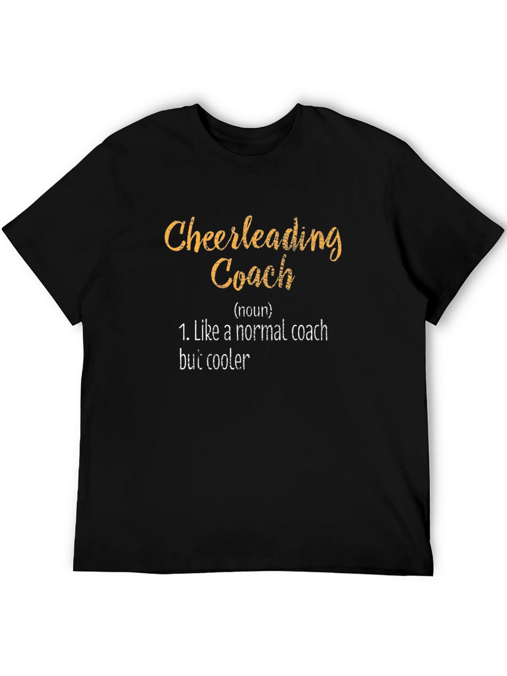 Cheerleading Coach Funny Graphic T-Shirt