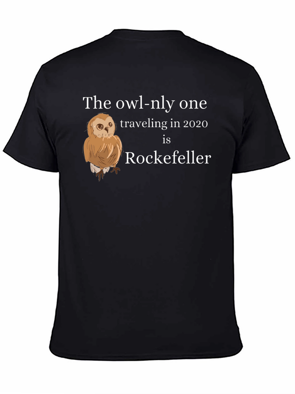 Owl-nly One Rockefeller T-Shirt