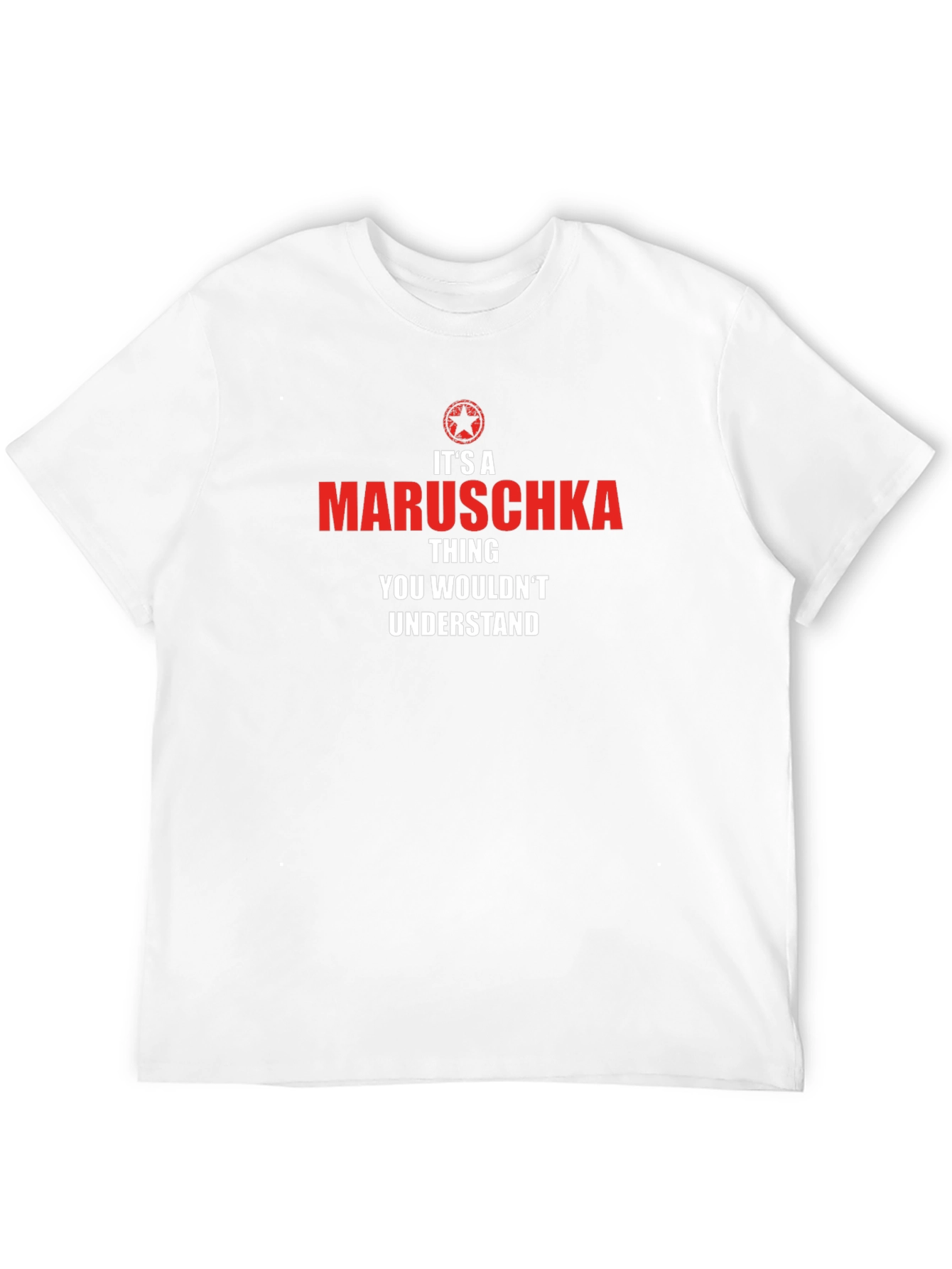 Its a Maruschka Thing T-Shirt