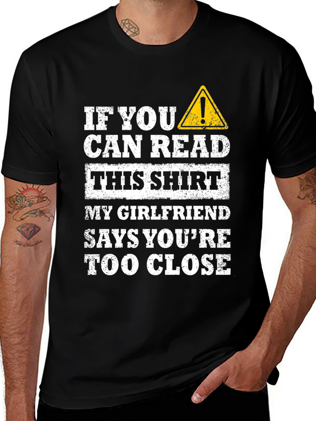 Funny Girlfriend Warning T-Shirt - Too Close