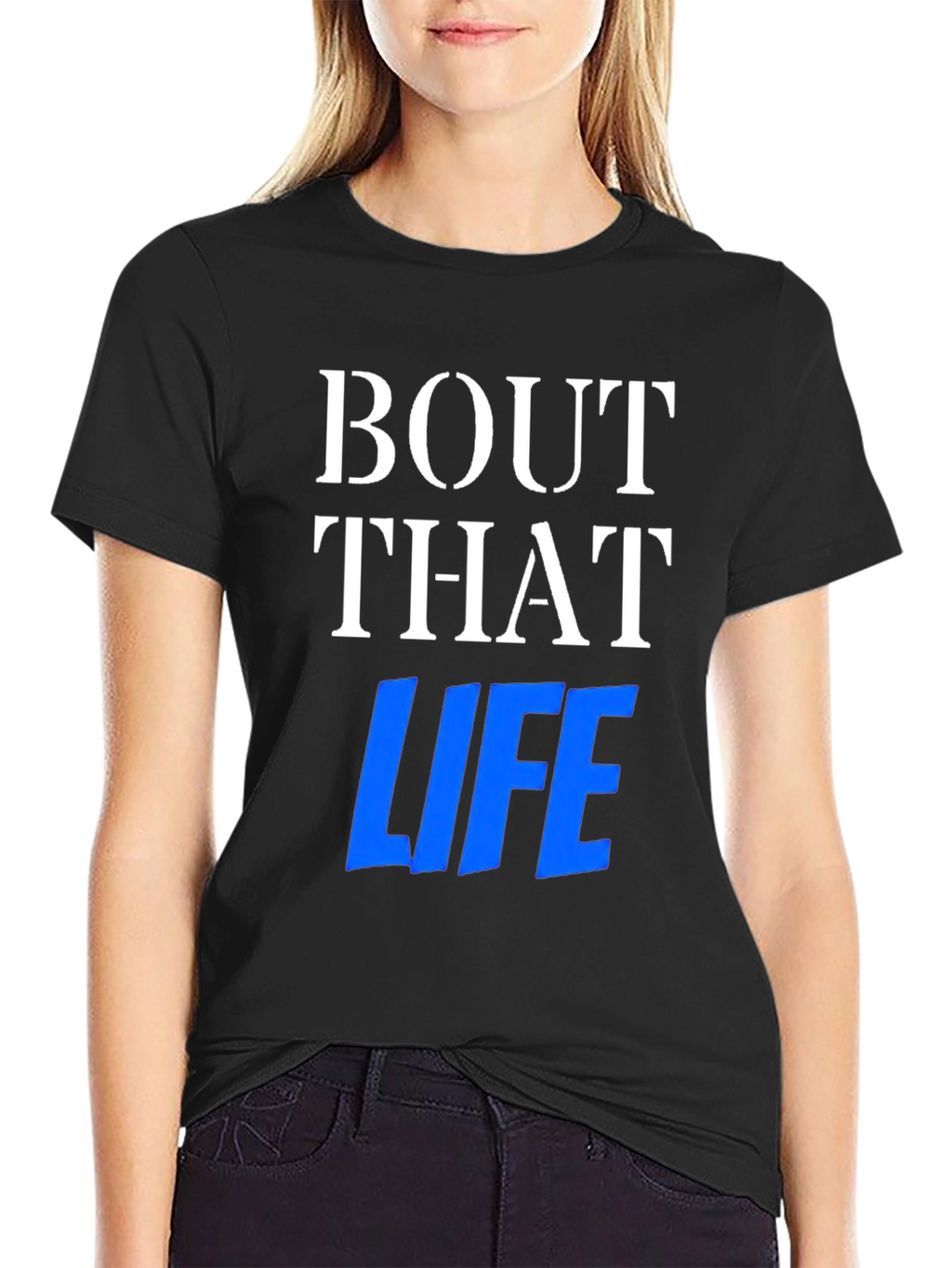 Bout That Life Graphic Tee