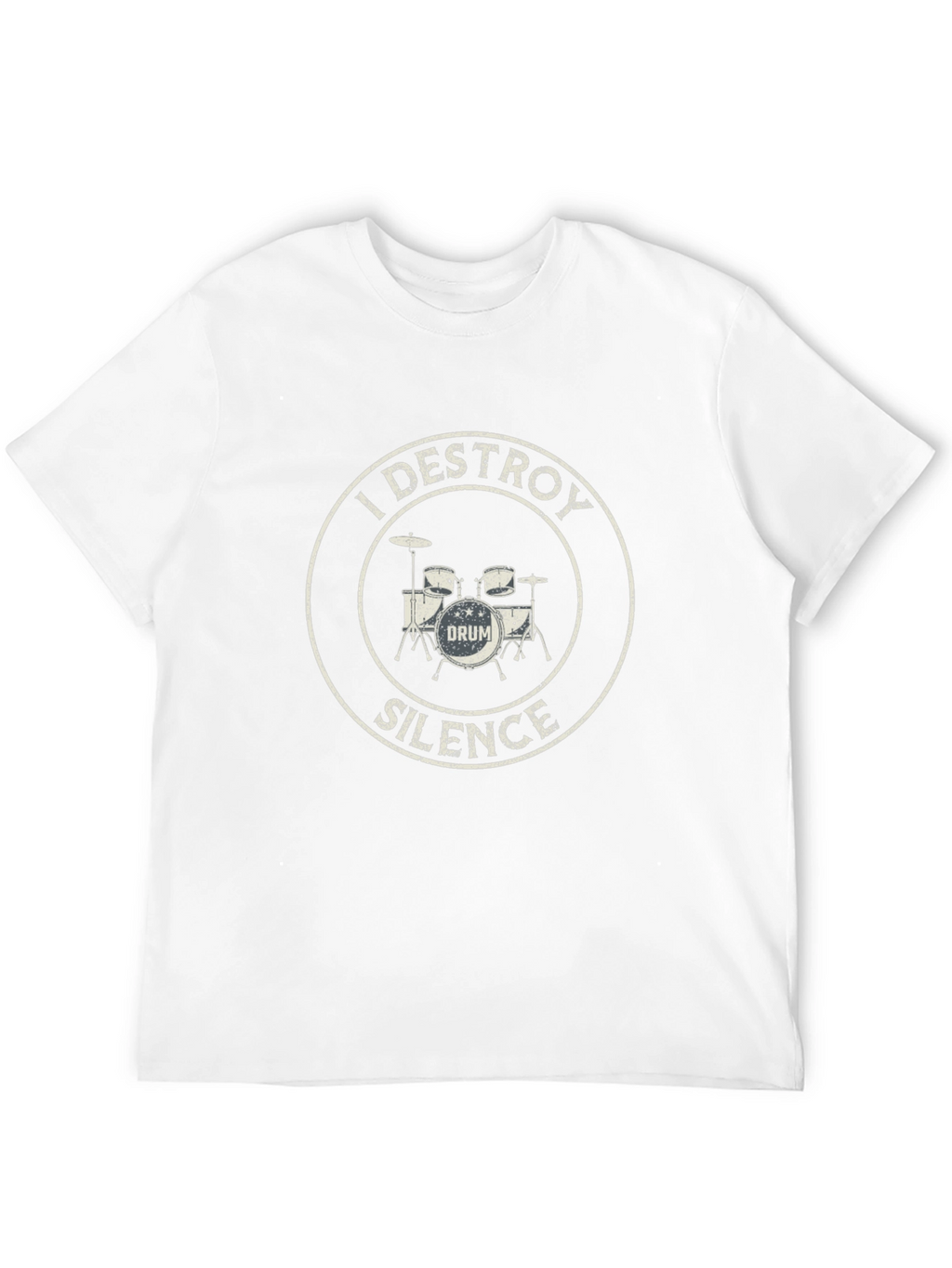 I Destroy Silence Drummer T-Shirt