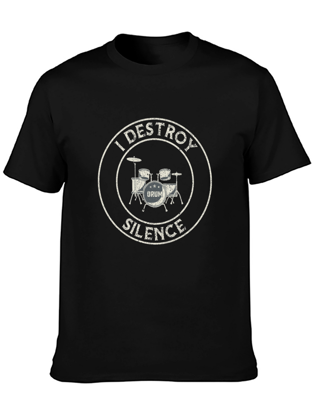 I Destroy Silence Drummer T-Shirt