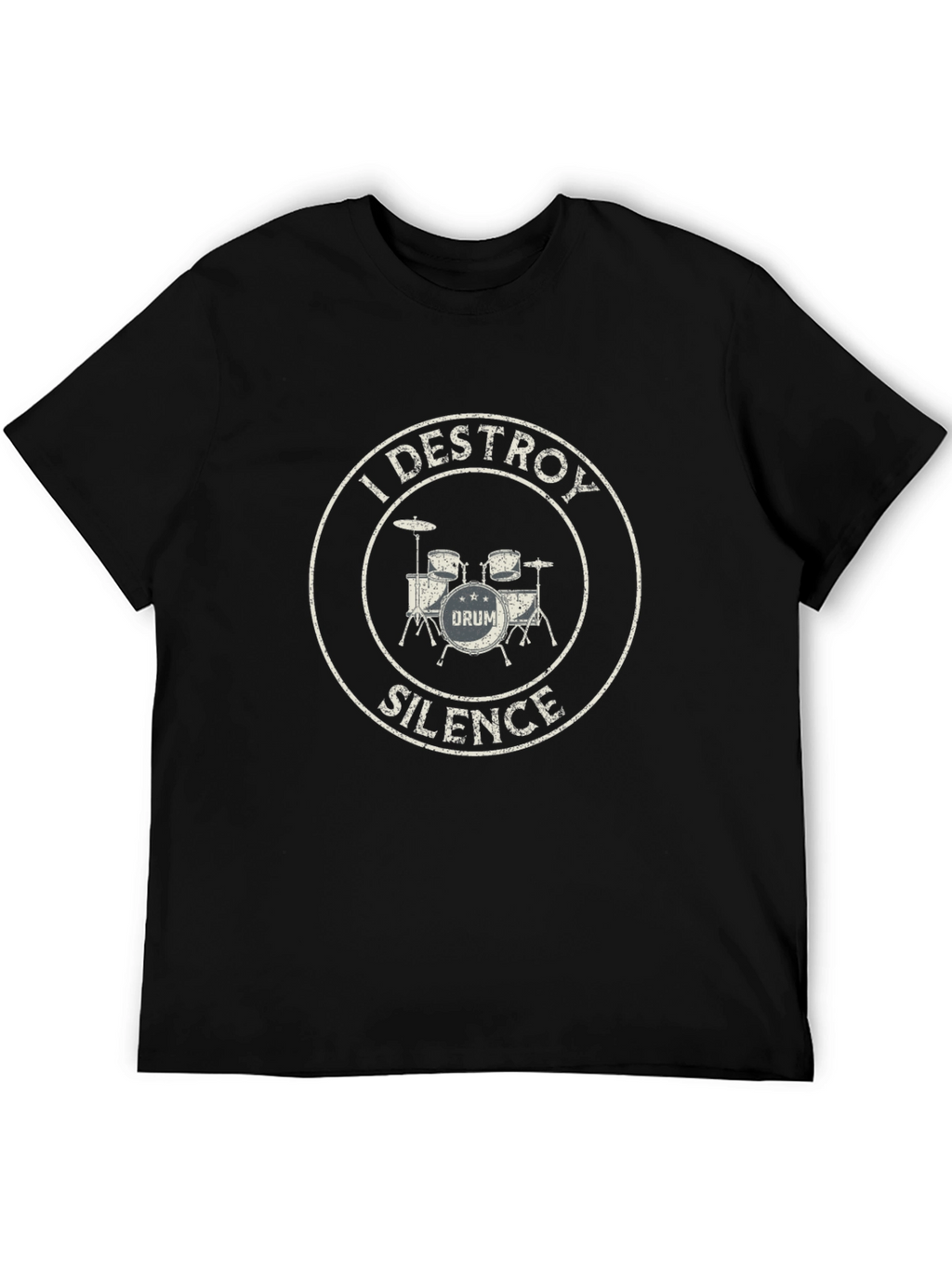 I Destroy Silence Drummer T-Shirt