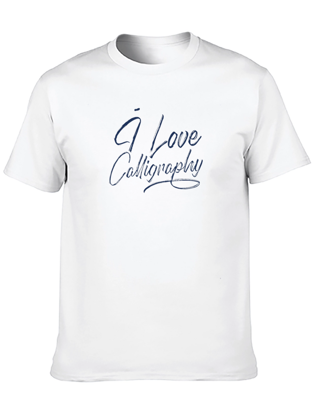 I Love Calligraphy - Stylish Black T-Shirt