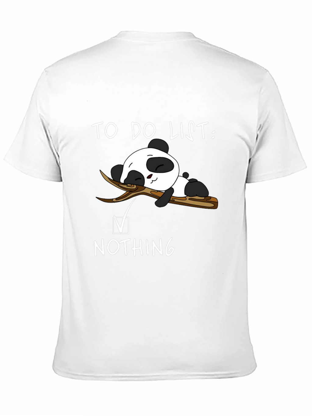 Panda To-Do List: Nothing T-Shirt