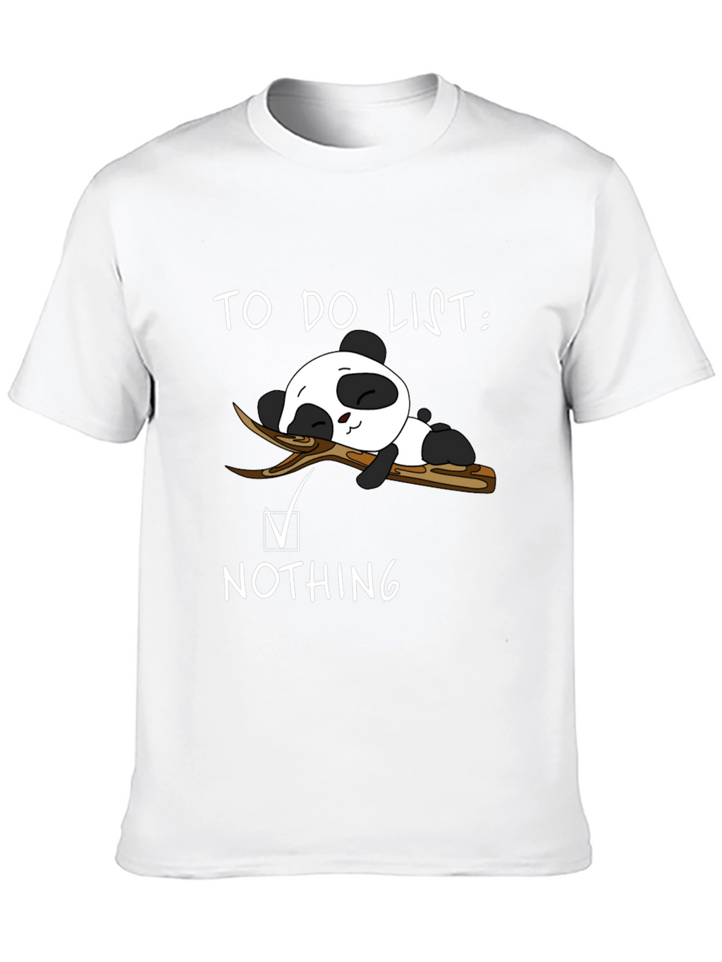 Panda To-Do List: Nothing T-Shirt