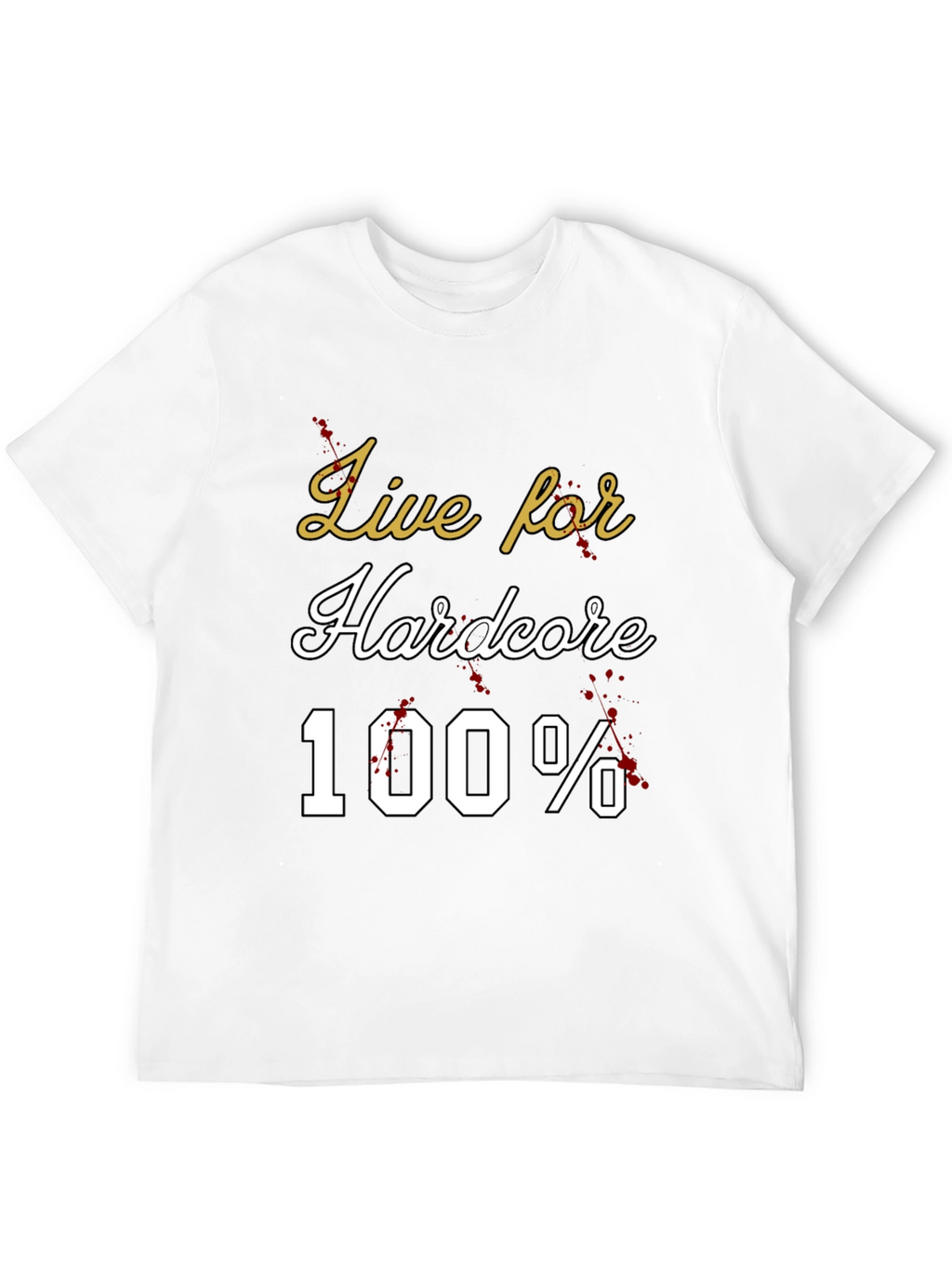 Live for Hardcore 100% Tee