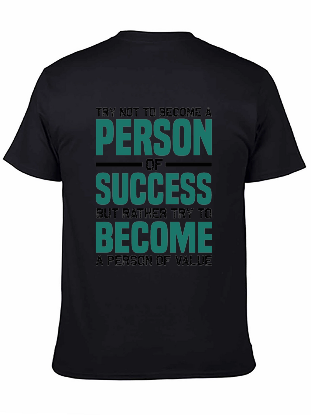 Motivational Tee: Person of Value T-Shirt