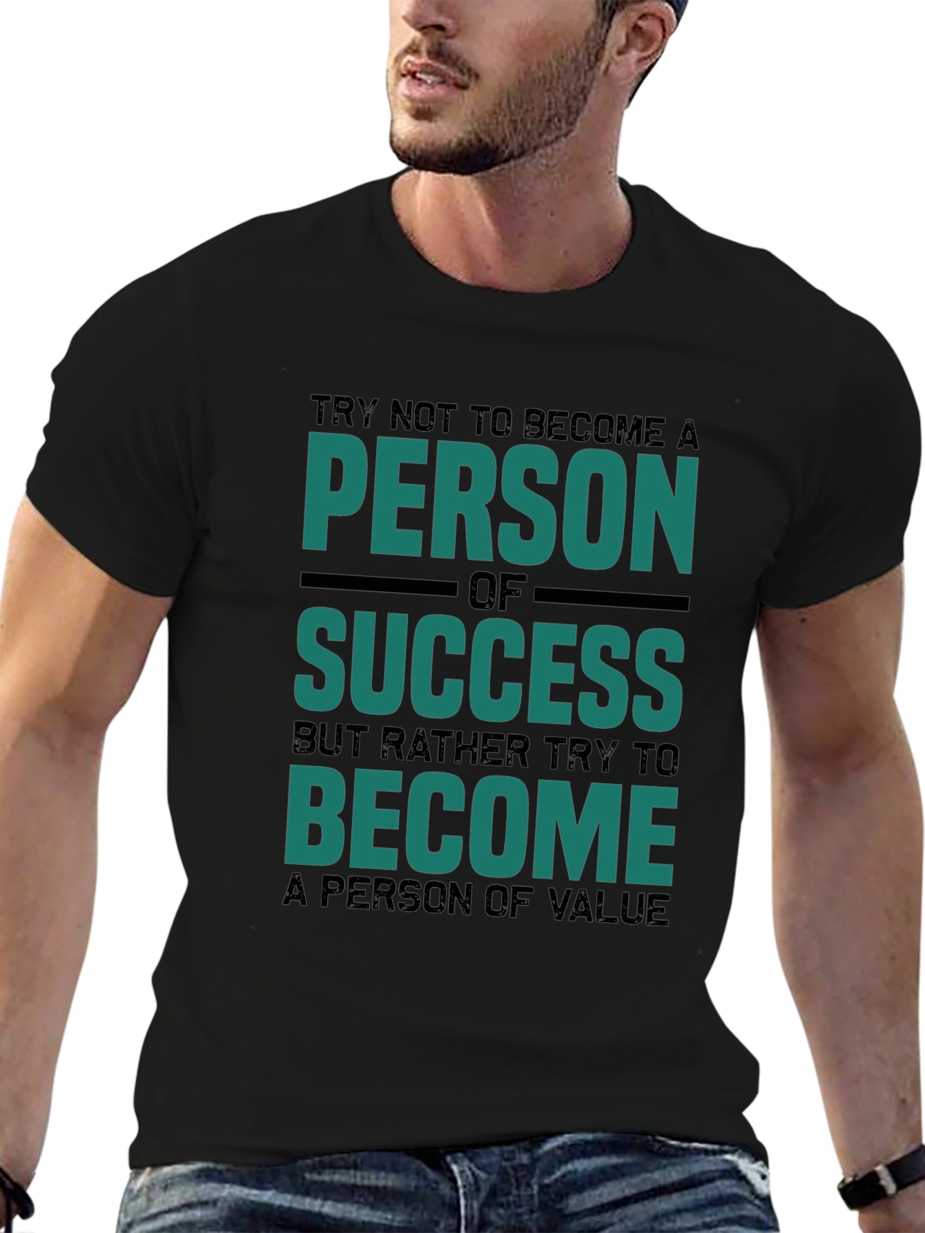 Motivational Tee: Person of Value T-Shirt