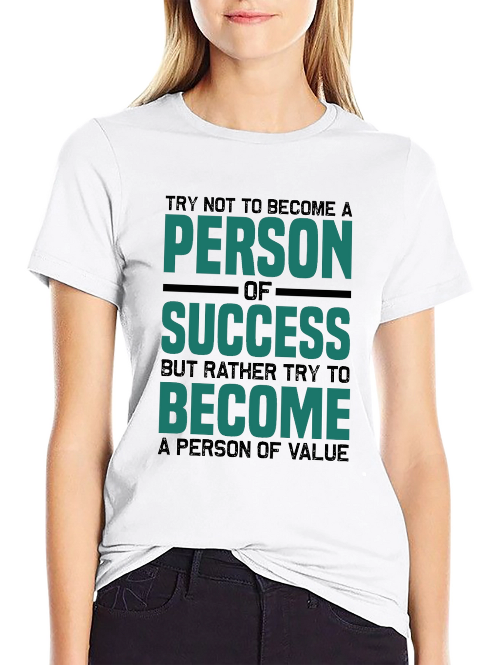 Motivational Tee: Person of Value T-Shirt