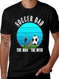 Soccer Dad: The Man The Myth T-Shirt