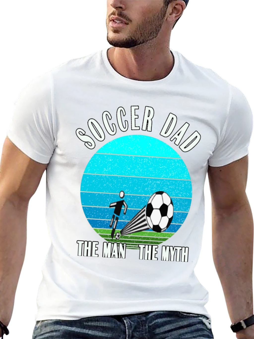 Soccer Dad: The Man The Myth T-Shirt