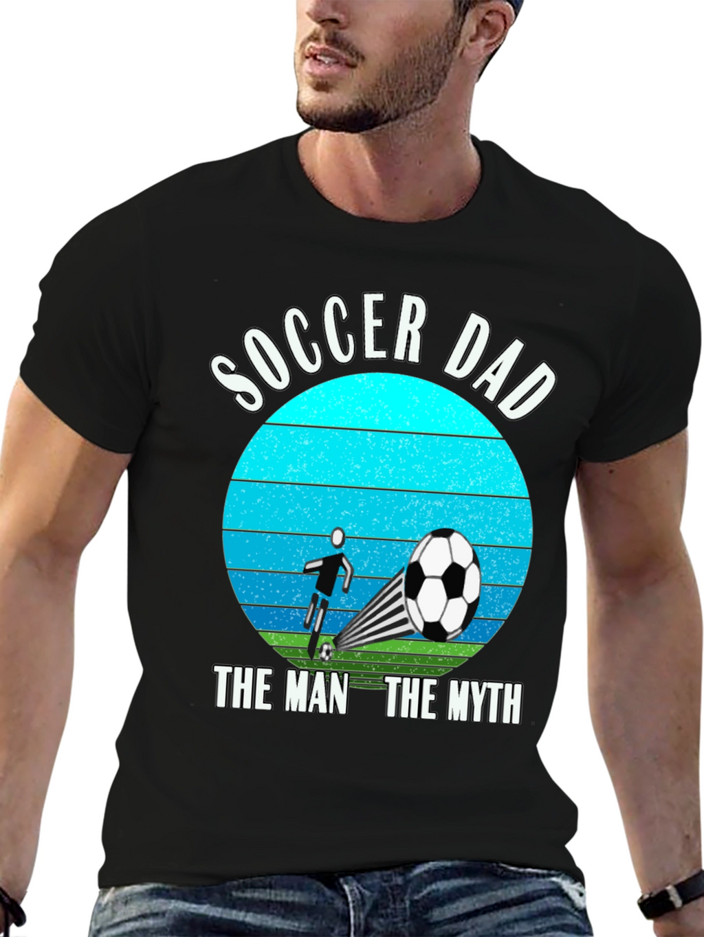 Soccer Dad: The Man The Myth T-Shirt