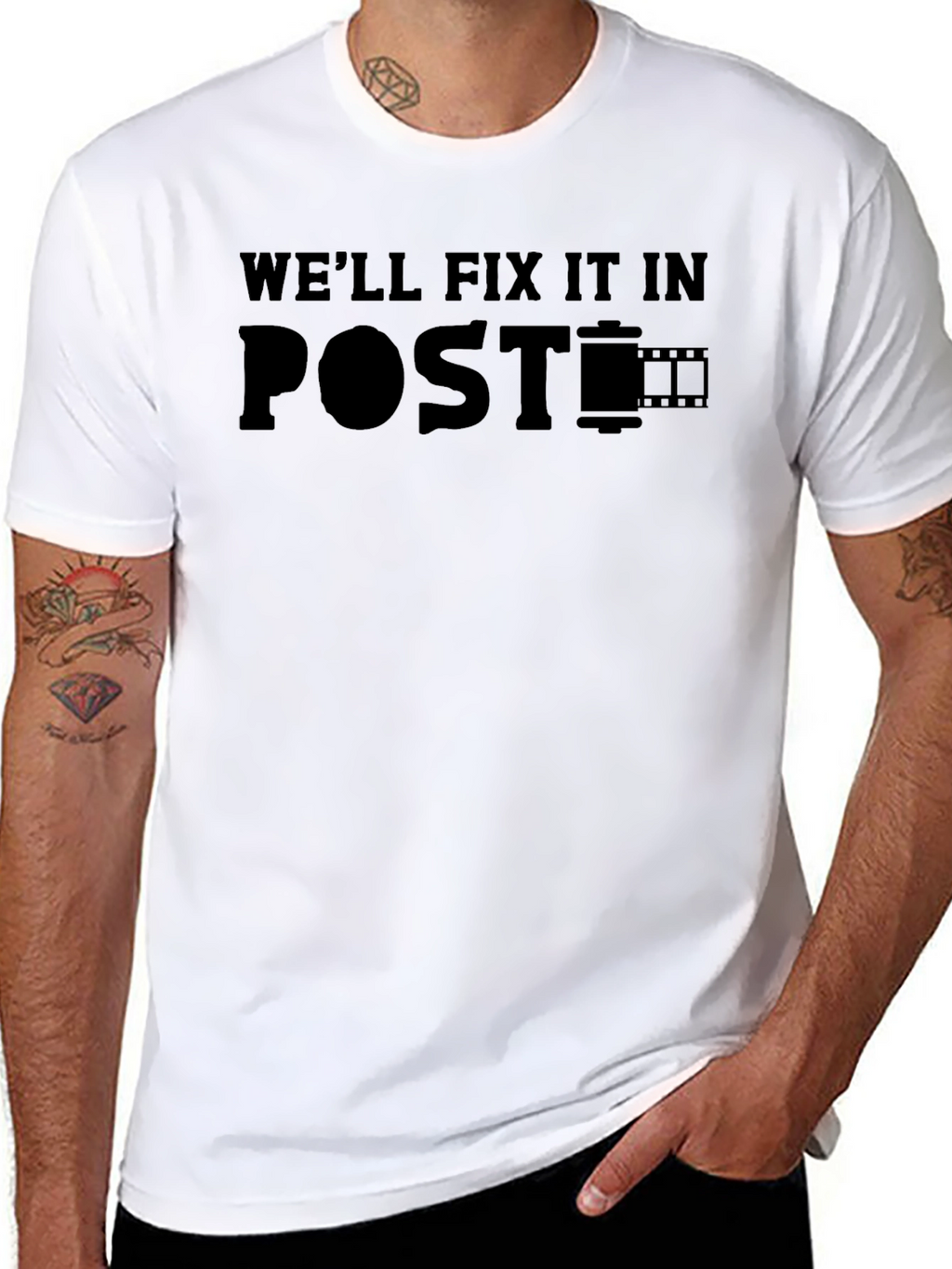 Well Fix It In Post - Film Crew T-Shirt
