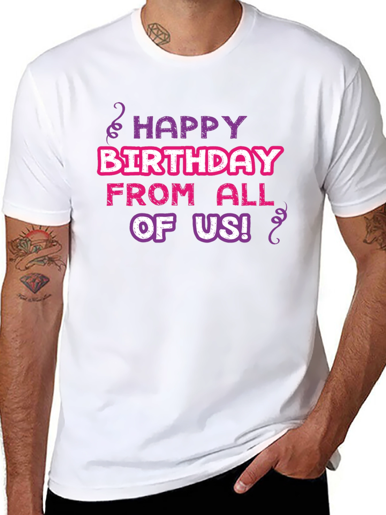 Happy Birthday T-Shirt - From All of Us!