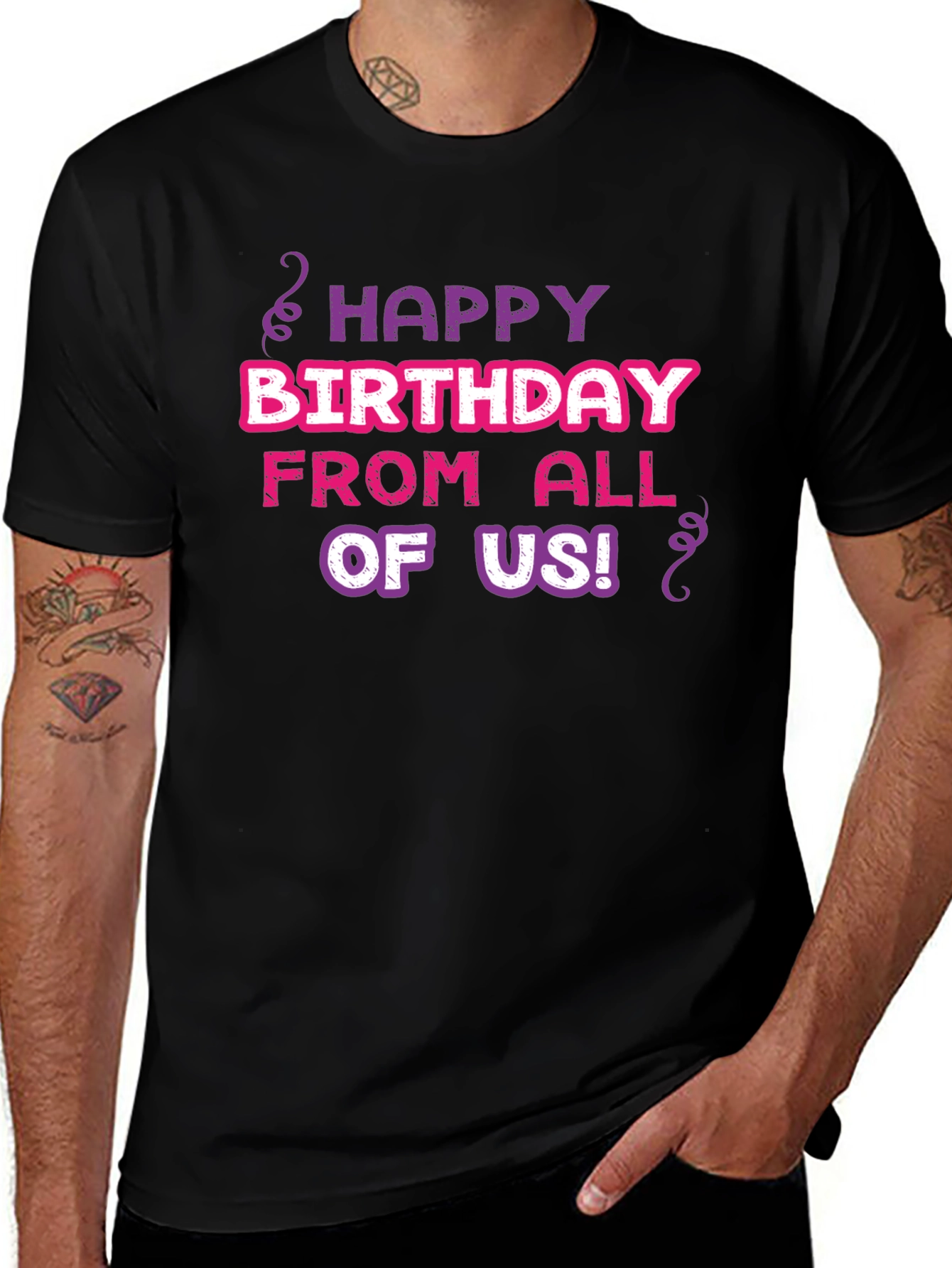 Happy Birthday T-Shirt - From All of Us!