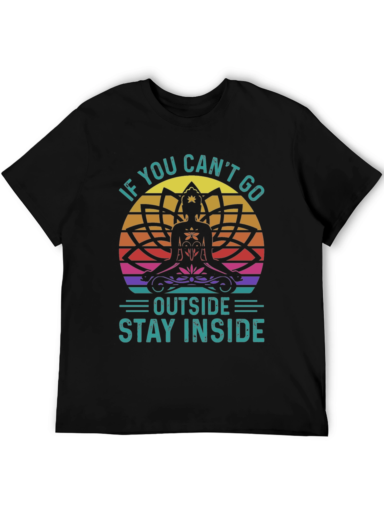 If You Cant Go Outside T-Shirt