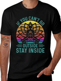 If You Cant Go Outside T-Shirt