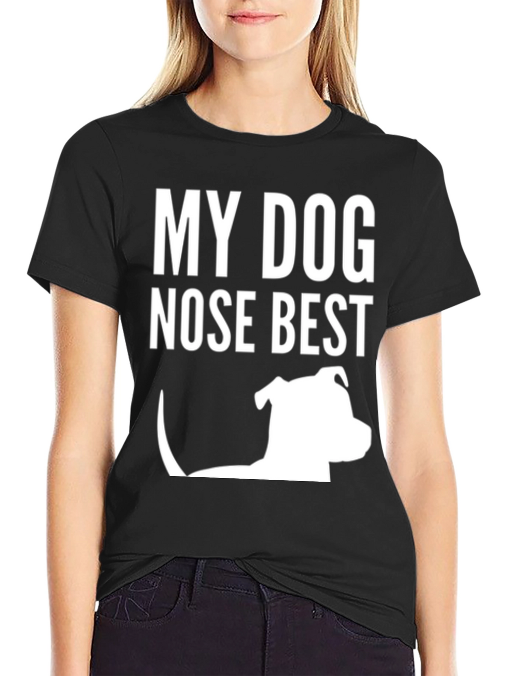 My Dog Nose Best T-Shirt