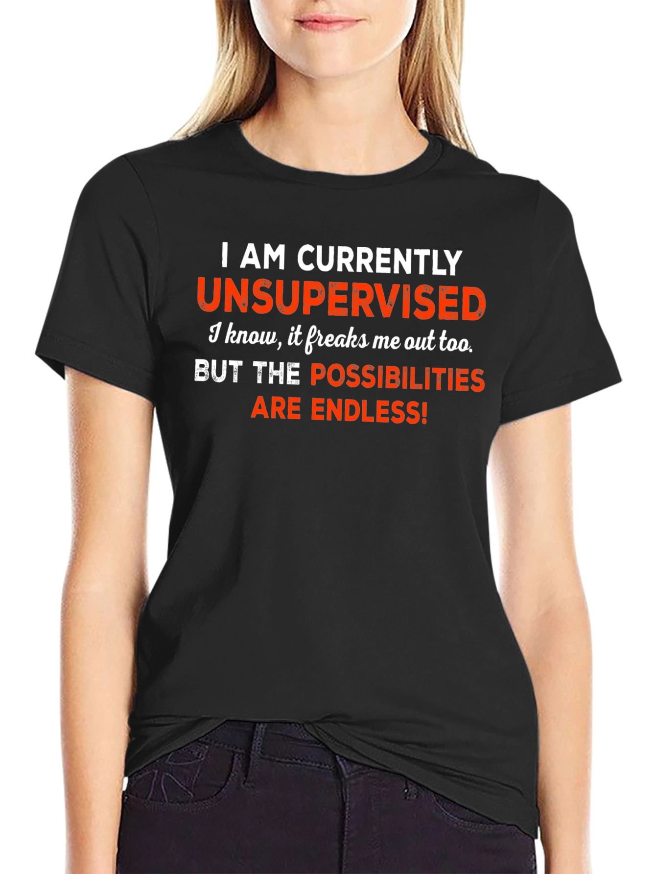 Unsupervised Funny Graphic Tee