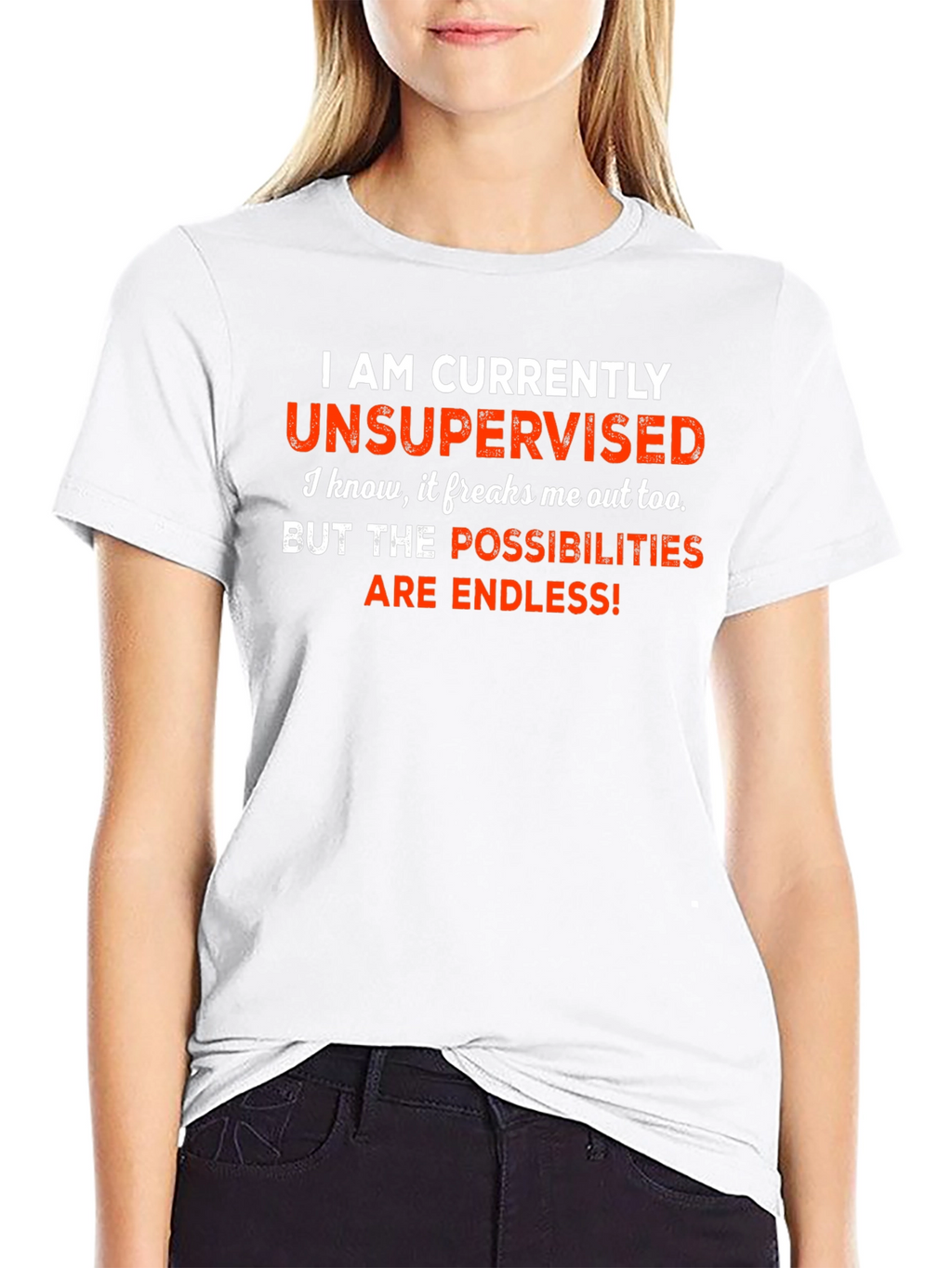 Unsupervised Funny Graphic Tee