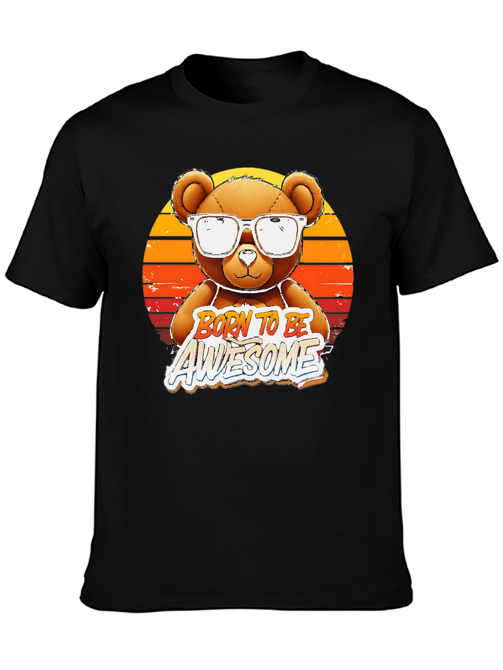Born To Be Awesome Bear T-Shirt