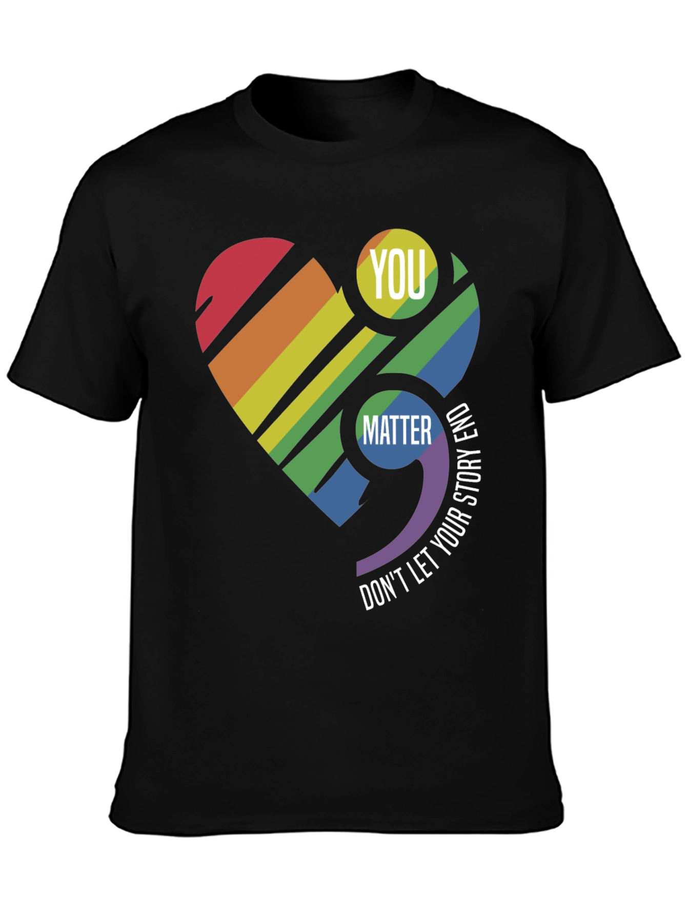 You Matter Rainbow Heart Semicolon T-Shirt