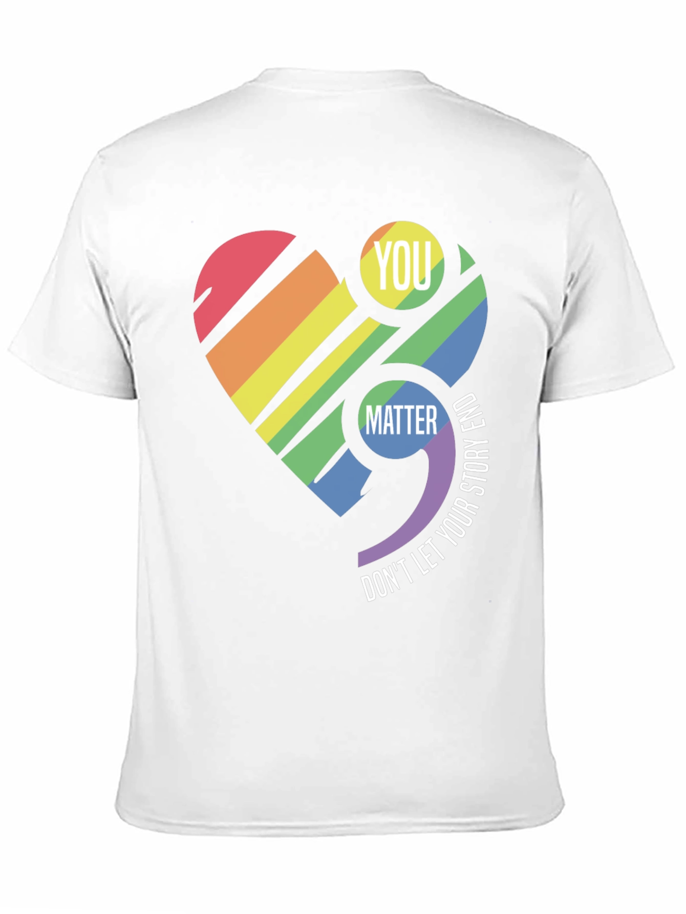 You Matter Rainbow Heart Semicolon T-Shirt