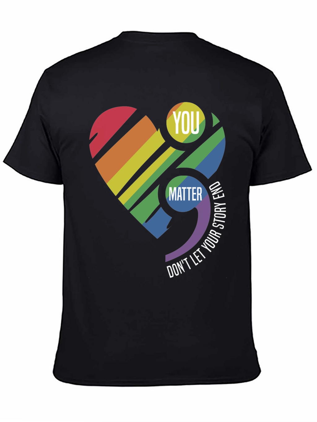 You Matter Rainbow Heart Semicolon T-Shirt